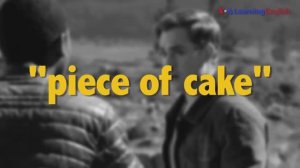 Английские фразы из фильмов: Piece of cake