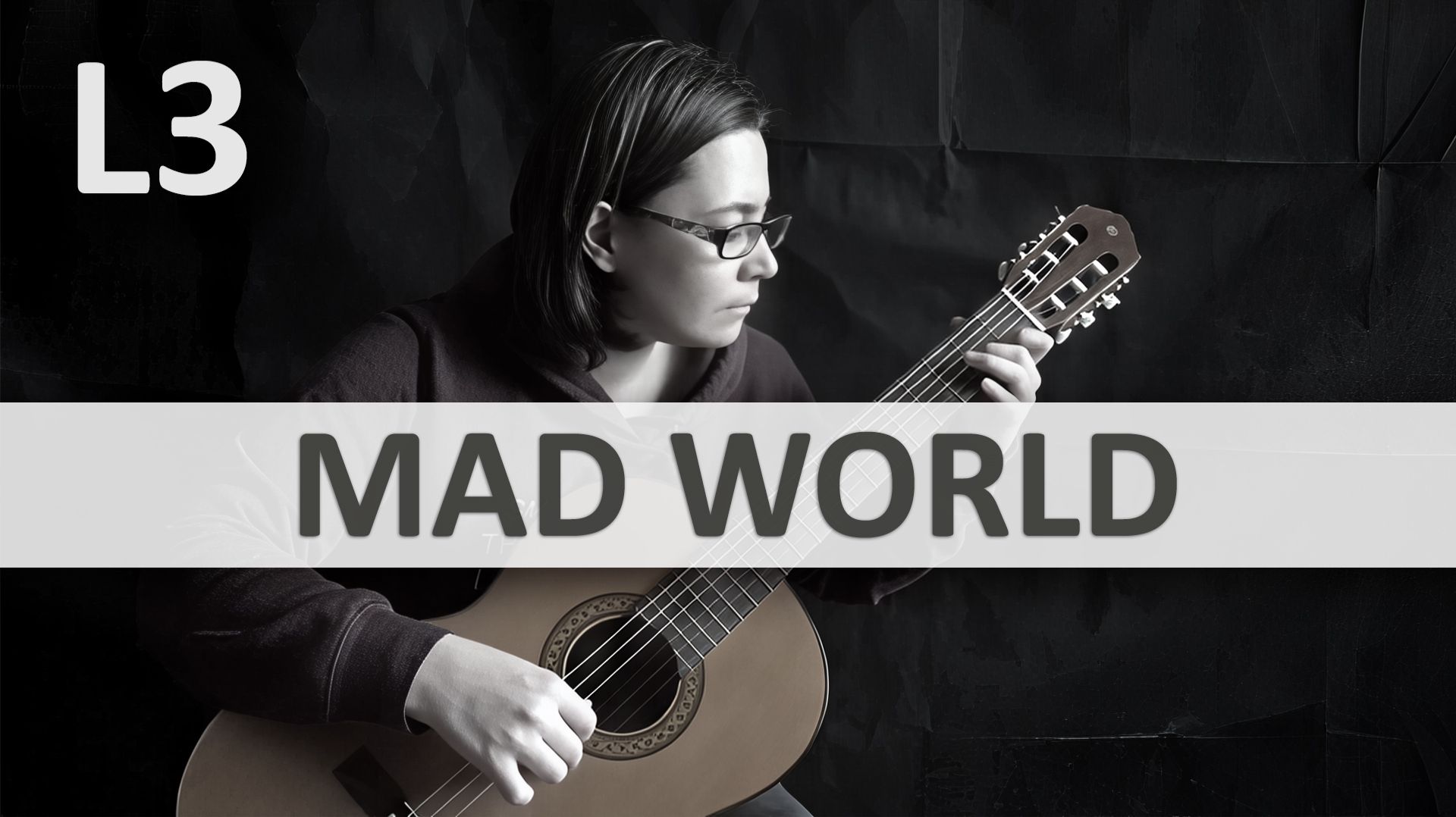 MAD WORLD на Гитаре. Исполняет Н. Зверева | GuitarMe School Уровень 3
