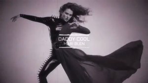 Boney M - DADDY COOL EDM TECHNO HOUSE REMIX 2026 MARI BLEN