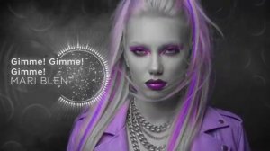 ABBA - Gimme Gimme Gimme MARI BLEN Melodic Techno House Version 2026 [get.gt]