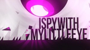 Ispywithmylittleeye by Voxicat (Geometry dash)/  ВНИМАНИЕ, ЭПИЛЕПСИЯ!