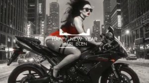 ABBA - HAPPY NEW YEAR EDM REMIX 2026 MARI BLEN