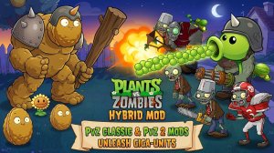 PVZ Fusion FULL MOD 3.5 Зомби против растений Plants vs. Zombies Битва прохождение