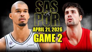 22.04.2026 | ОБЗОР МАТЧА | 1/8 Финала | Сан-Антонио Спёрс - Портленд Трэйл Блэйзерс | Highlights