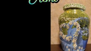 Вазы в технике Декупаж #hand_made #моётворчество #моёвдохновение #декупаж