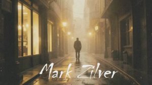 Марк Зильвер - Это любовь. Mark Zilver.