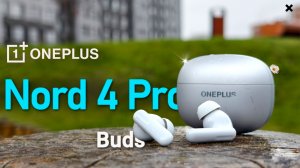 OnePlus Nord Buds 4 Pro - лучшие наушники в среднем сегменте в 2026?