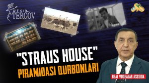 “Straus House” piramidasi qurbonlari... O'tkir tergov