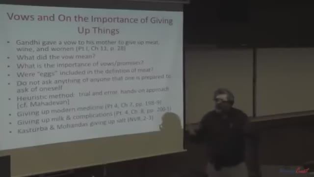 Vinay Lal - Moral & Political Thought of Gandhi, Lecture 4 of 19, March 29, 2026