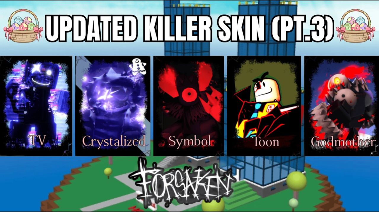 ПОБЕДЫ С КАЖДЫМ ОБНОВЛЁННЫМ СКИНОМ УБИЙЦЫ! Пасхальное обновление FORSAKEN