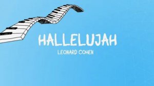 Ноты Фортепиано. Leonard Cohen- Hallelujah