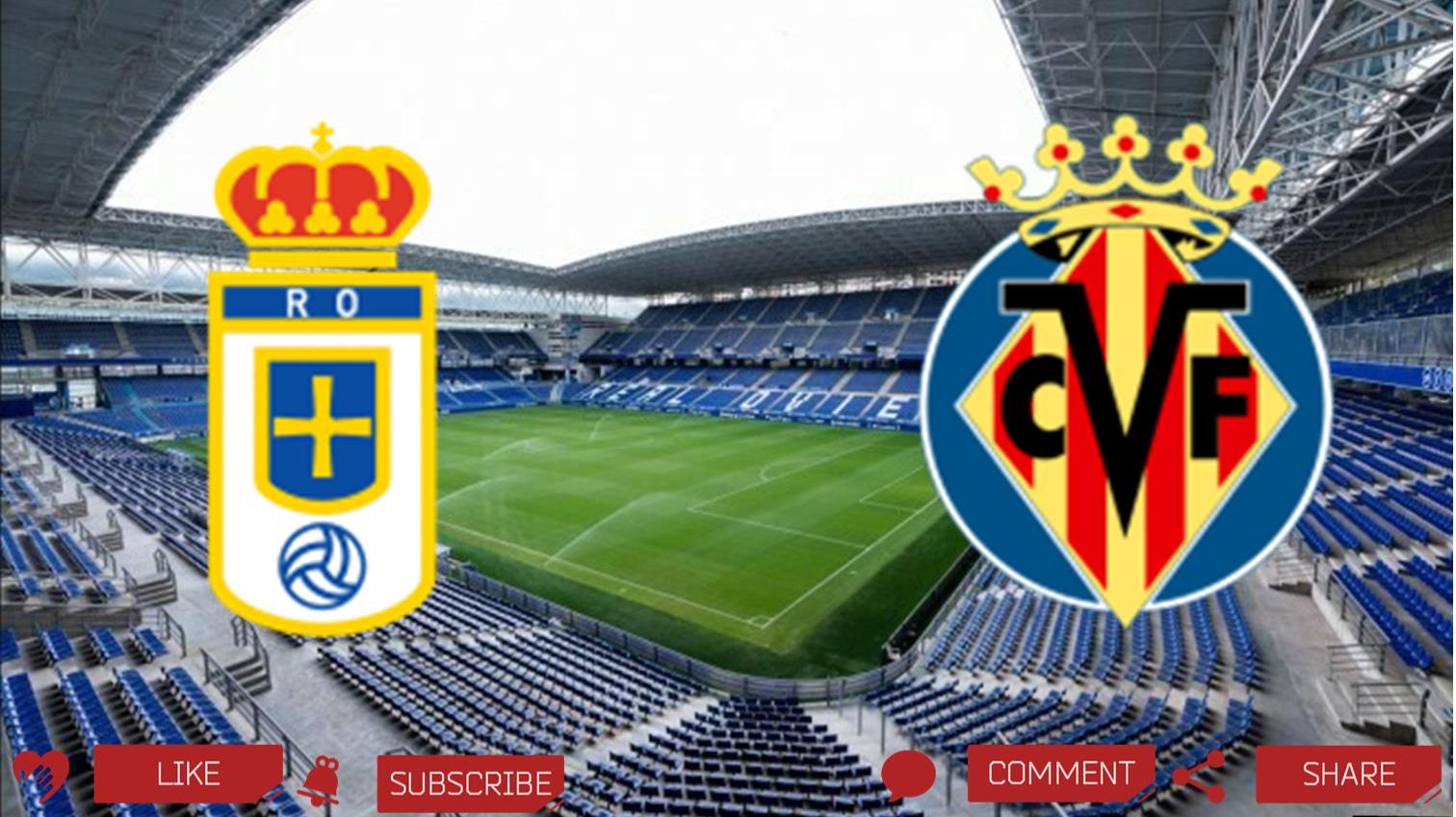 Овьедо - Вильярреал