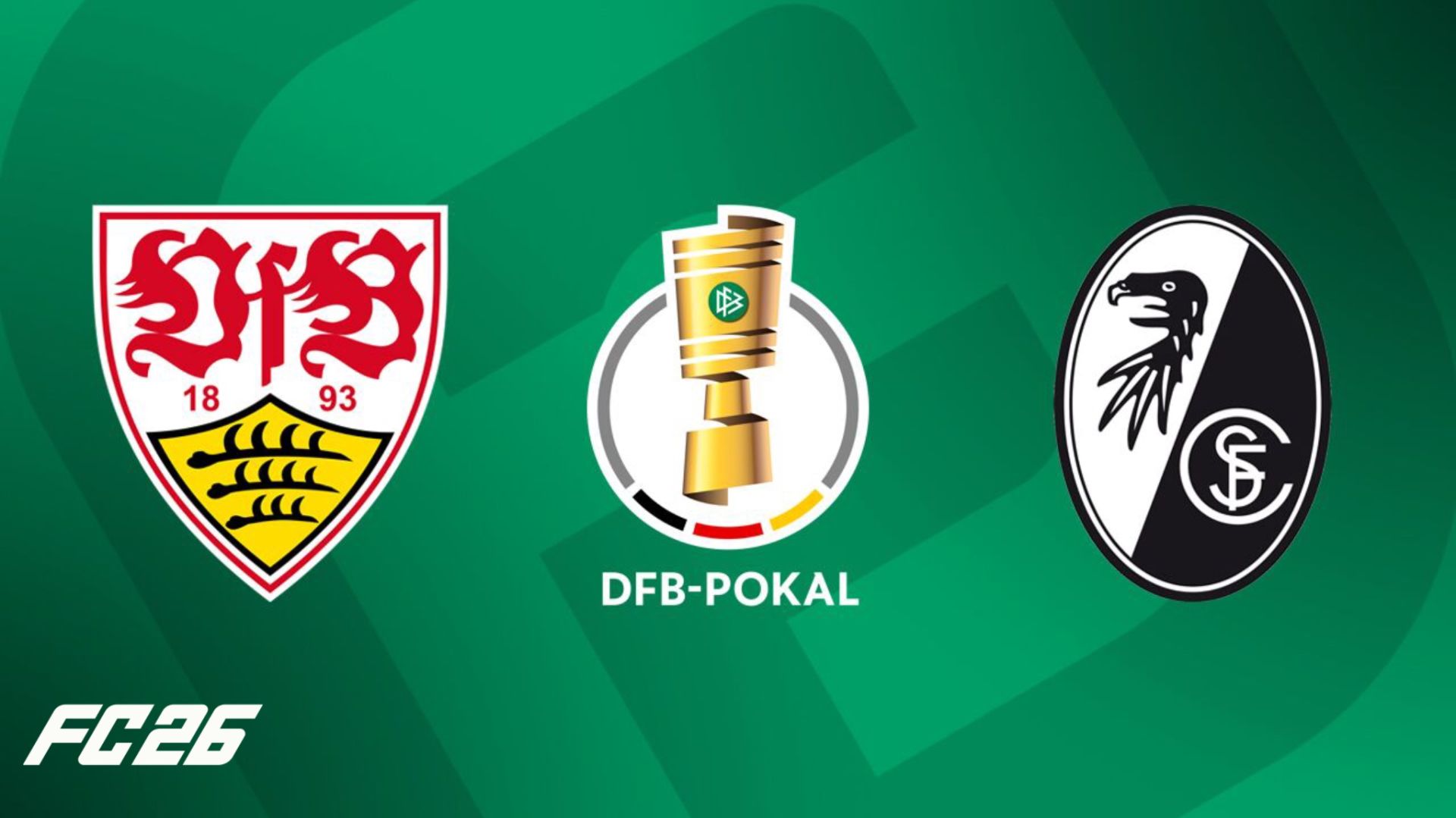 Штутгарт - Фрайбург Кубок Германии 1/2 сезон 25/26 FC26