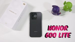 Honor 600 Lite Компактный приятный смартфон