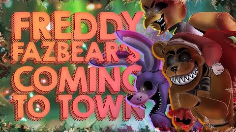 Freddy Fazbears Coming To Town - FNAF COVER PARODY SONG