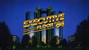 𝐄𝐗𝐄𝐂𝐔𝐓𝐈𝐕𝐄 𝐅𝐋𝐎𝐎𝐑 '𝟖𝟒