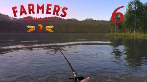 Farmer's Dynasty 2 #6 Рыбалка, собирательство и ремонт