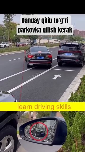 Qanday qilib to‘g‘ri parkovka qilish kerak