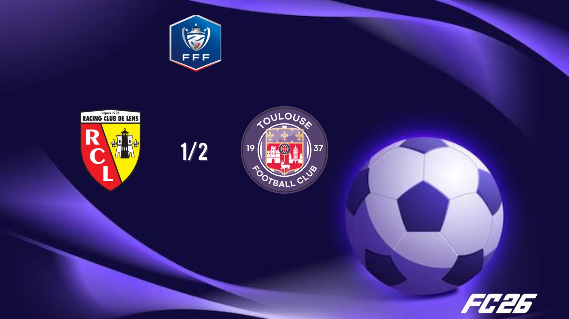 Ланс - Тулуза Кубок Франции 1/2 сезон 25/26 FC26