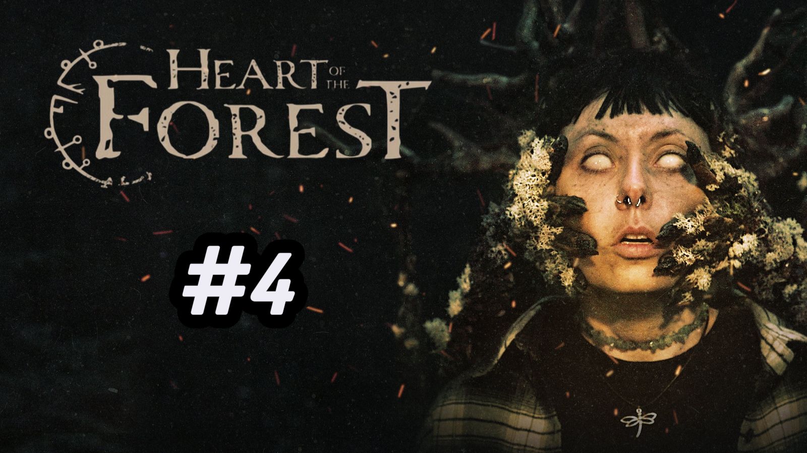 Heart of the forest #4 (Жертва)