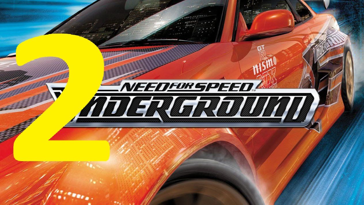 2#Need For Speed Underground
