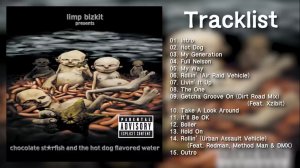 Limp Bizkit - Chocolate Starfish and the Hot Dog F