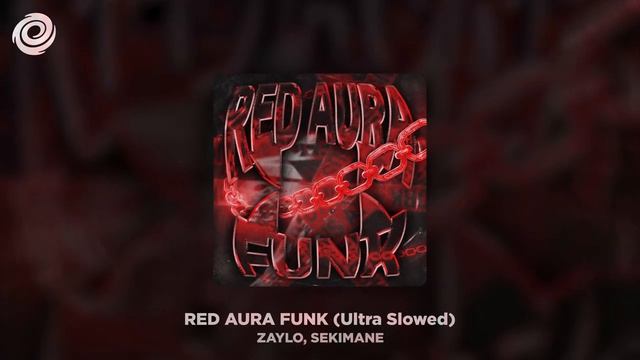 RED AURA FUNK - (ultra slowed) смотреть онлайн