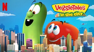 Овощные истории в городе - VeggieTales in the City - Тизер мультфильма
