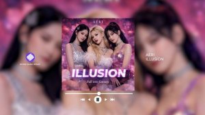 AERI - Illusion (Official Audio 2026)