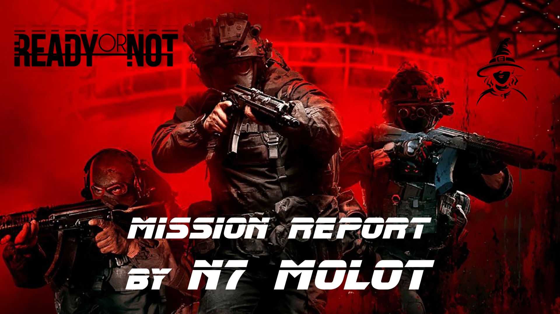 Отчет N7 Molot | #ReadyOrNot