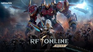 RF ONLINE NEXT - Предрега на MMORPG с мехами Открыта! Когда глобал и какие классы есть в игре?!