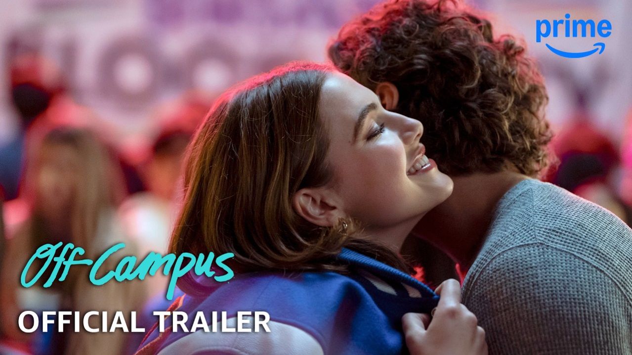 Off Campus TV Series, season 1 - Official Trailer | Amazon Prime Video
