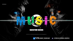 MASTER BASS MEGA BASS BOOSTED EDM MIX 🔊 Включай на полную, чтобы ощутить каждую вибрацию
