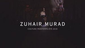 Показ женской коллекции Zuhair Murad весна-лето 2018