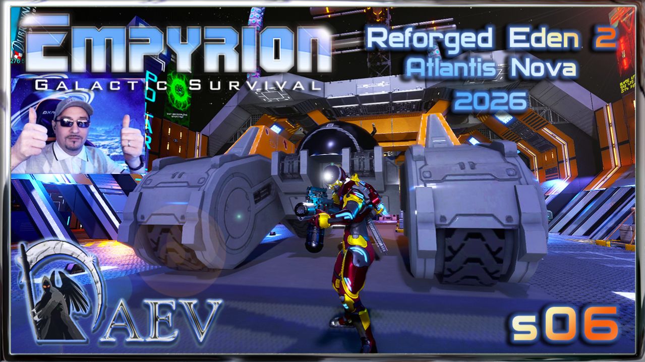 Empyrion 2026 +DLC🚀 RE 2 🤖 Atlantis NOVA 🌌s06 Поторопимся🤸♀️