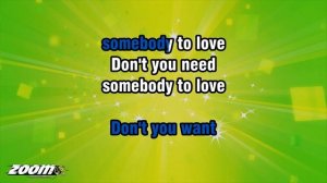 Jefferson Airplane - Somebody To Love - Karaoke Version from Zoom Karaoke [HsZMbxKwumE]