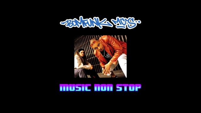 Bomfunk MC's - Music non stop  | Old School