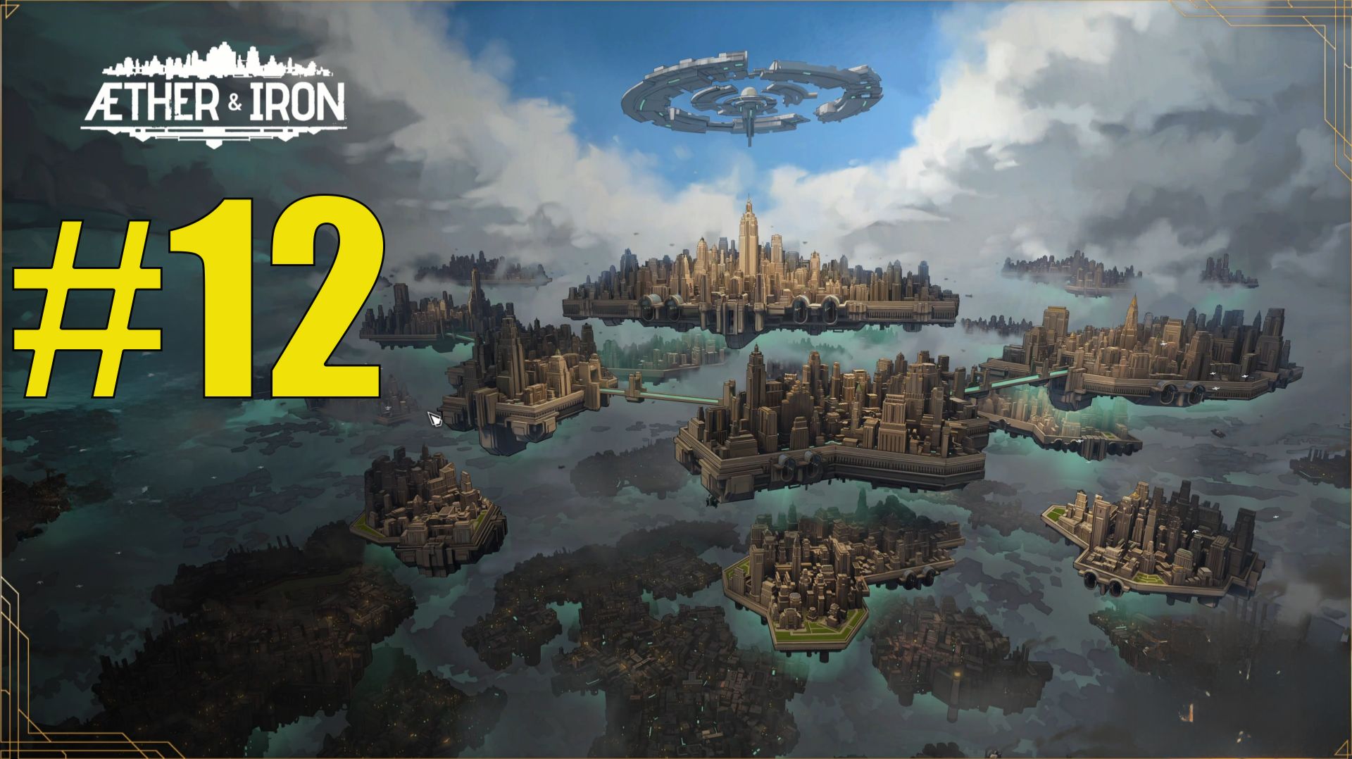 Aether and Iron прохождение на русском #12