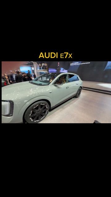 новая AUDI Е7Х