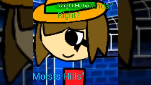 Moists hills FNF Fire in the hole AU