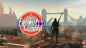 Fallout London. За Камелот!!!!