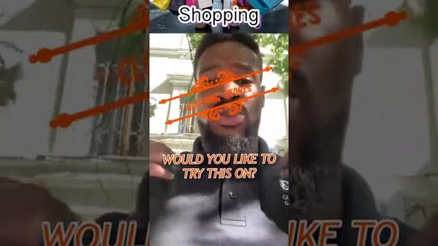 7 Shopping for clothes