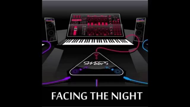 The Sweeps - Facing The Night (Лицом к Ночи).
