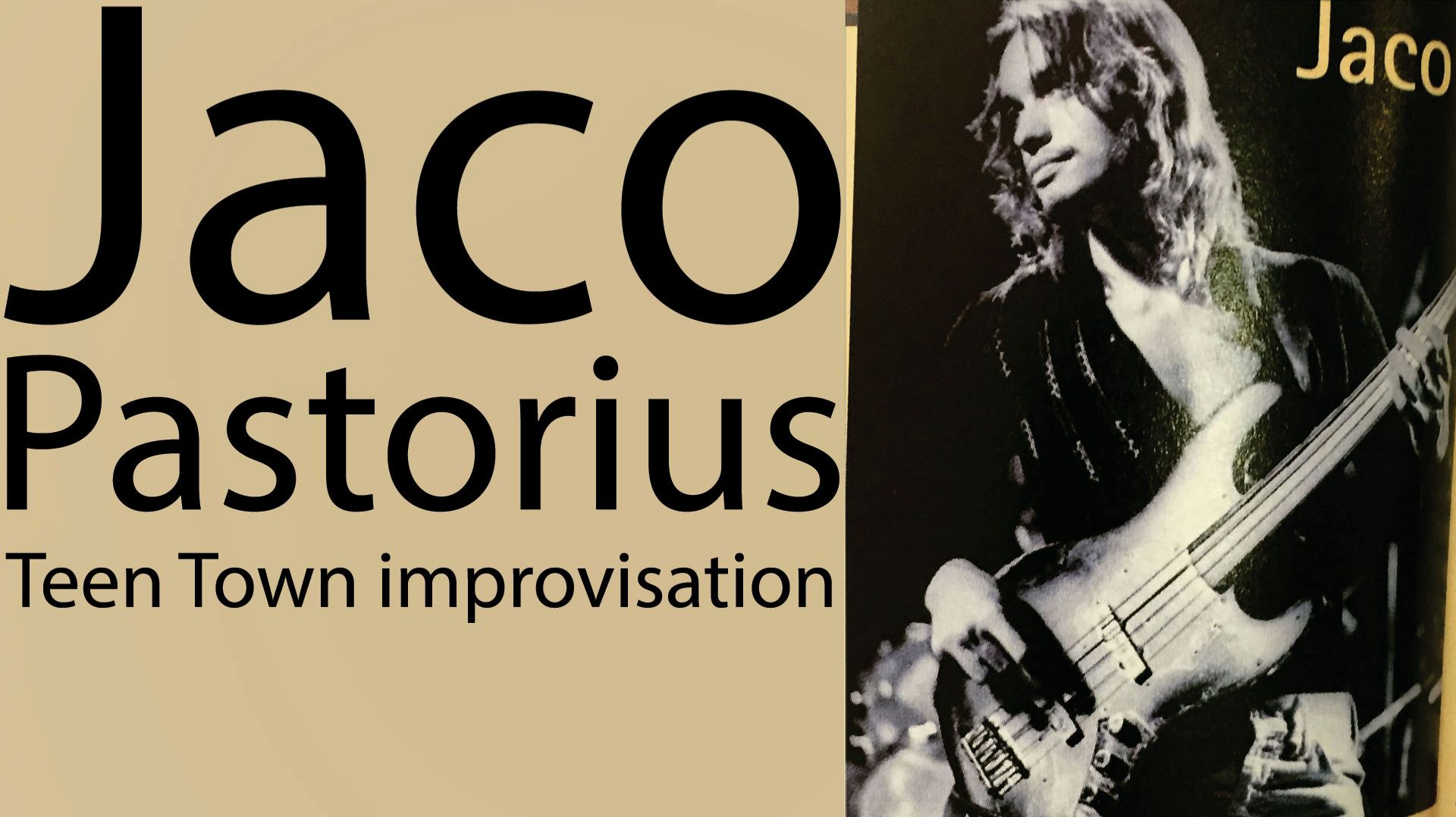 Teen Town Improvisation. Musical passage. Jaco Pastorius