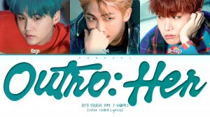 BTS Outro: Her (Перевод на русский) (Color Coded Lyrics)
