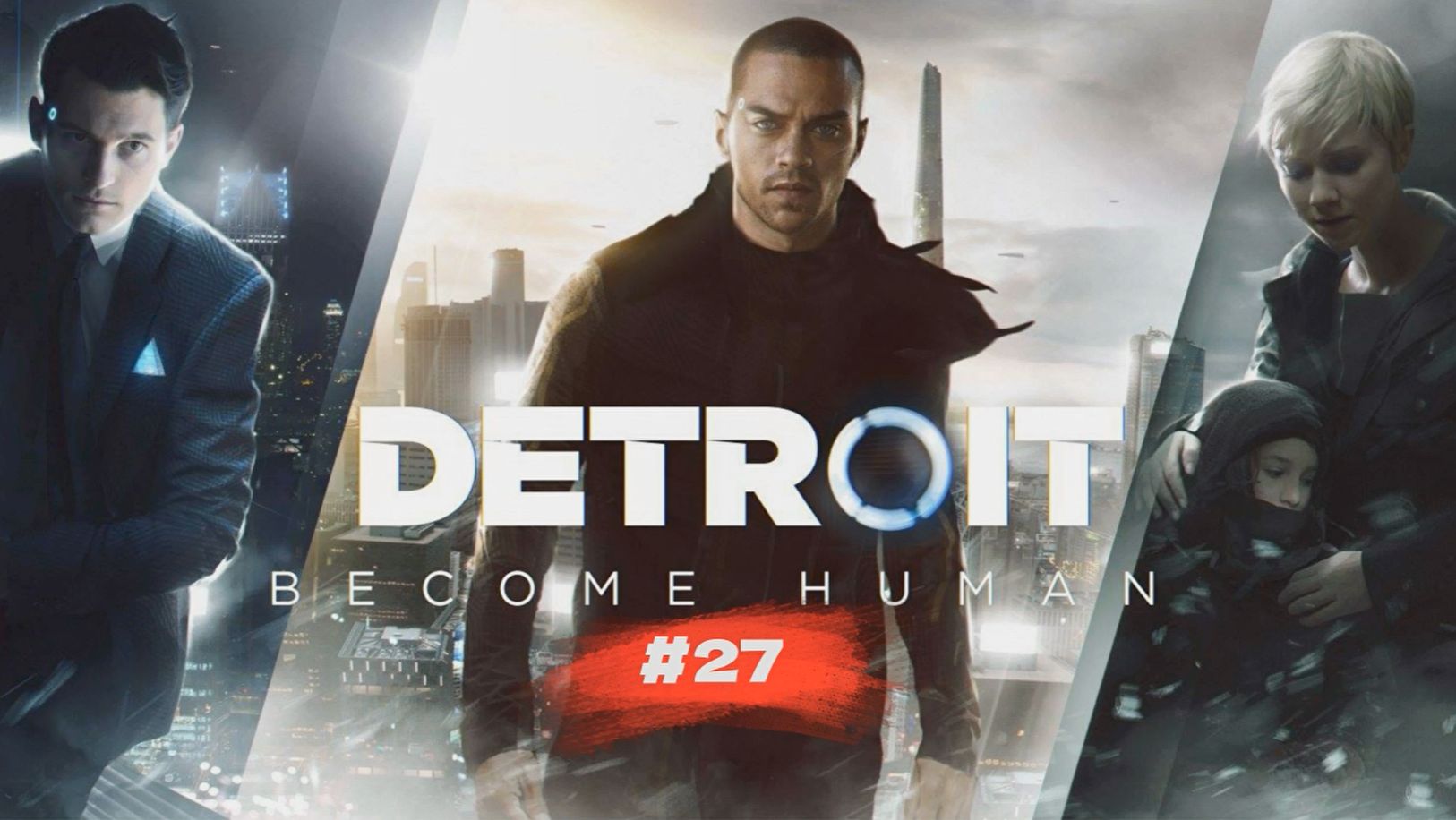 Detroit: Become Human | Детройт: Стать человеком #27