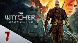 БИТВА С КЕЙРАНОМ | The Witcher 2 / Ведьмак 2 | #7
