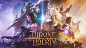 Throne and Liberty  уже тут збт #2
