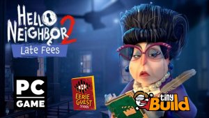 Hello Neighbor 2 - Late Fees DLC | PC | Полное прохождение