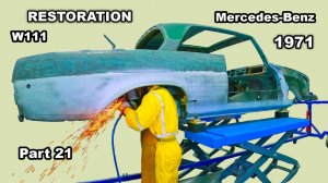 Restoration Mercedes-Benz w111 Part 21